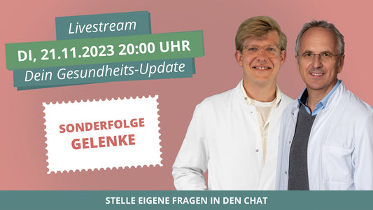 #7 GELENKE: Dein Gesundheits-Update - Livestream mit Prof. Michalsen und Dr. Gros